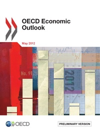  Collective - OECD Economic Outlook, Volume 2012 Issue 1 - Preliminary version.