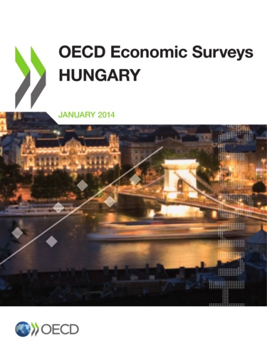  Collective - OECD Economic Surveys: Hungary 2014.