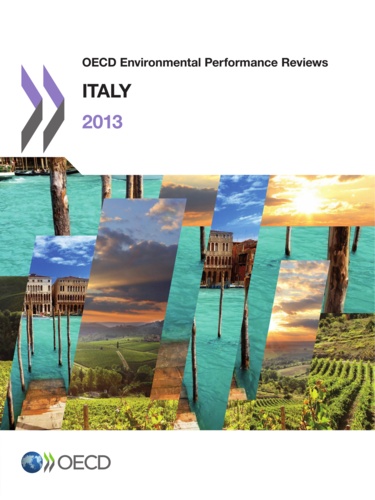  Collective - OECD Environmental Performance Reviews: Italy 2013.