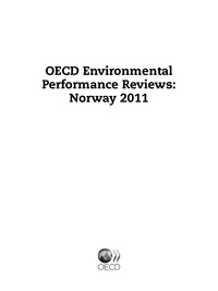  Collective - OECD Environmental Performance Reviews: Norway 2011.