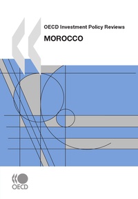  Collective - OECD Investment Policy Reviews: Morocco 2010.