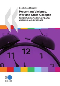  Collective - Preventing Violence, War and State Collapse - The Future of Conflict Early Warning and Response.