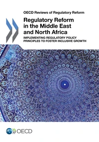 Regulatory Reform in the Middle East and North Africa