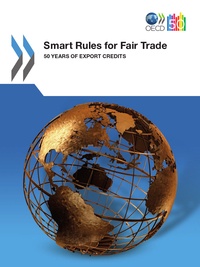  Collective - Smart Rules for Fair Trade - 50 years of Export Credits.