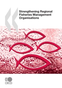  Collective - Strengthening Regional Fisheries Management Organisations.