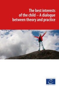  Collective - The best interests of the child - A dialogue between theory and practice.