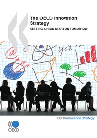  Collective - The OECD Innovation Strategy - Getting a Head Start on Tomorrow.
