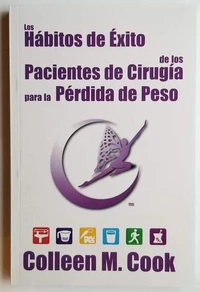 Los Habitos de Exito de los Pacientes de Cirugia para la Perdida de Peso