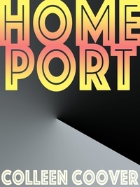 Colleen Coover - Home Port.