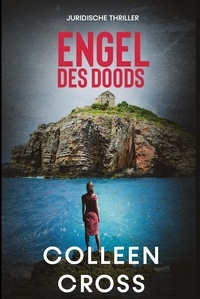  Colleen Cross - Engel des doods - Katerina Carter juridische thrillerserie, #3.