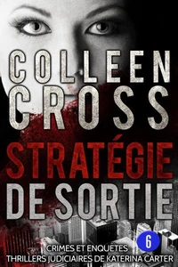 Stratégie de sortie épisode 6