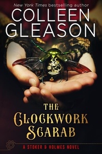  Colleen Gleason - The Clockwork Scarab - Stoker and Holmes, #1.