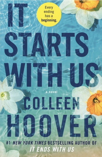 Colleen Hoover - It Starts with Us - A Novel.