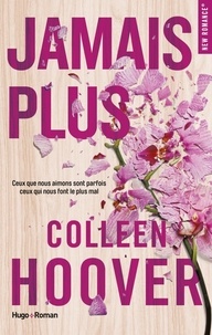 Colleen Hoover - Jamais plus.