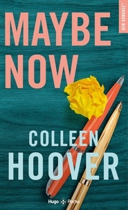Colleen Hoover - Maybe Now.