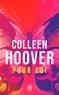Colleen Hoover - Slammed Tome 2 : Pour toi.