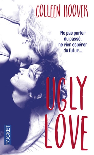 Colleen Hoover - Ugly Love.