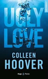 Téléchargement ebook gratuit deutsch Ugly love in French par Colleen Hoover iBook MOBI 9782755664362