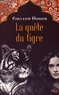 Colleen Houck - La malédiction du tigre Tome 2 : La quête du tigre.