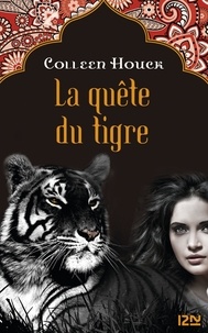 Colleen Houck - La malédiction du tigre Tome 2 : La quête du tigre.
