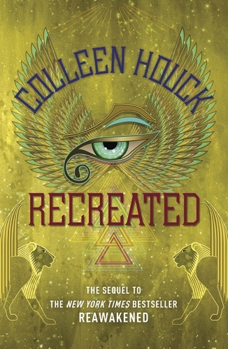 Recreated. Book Two in the Reawakened series, filled with Egyptian mythology, intrigue and romance