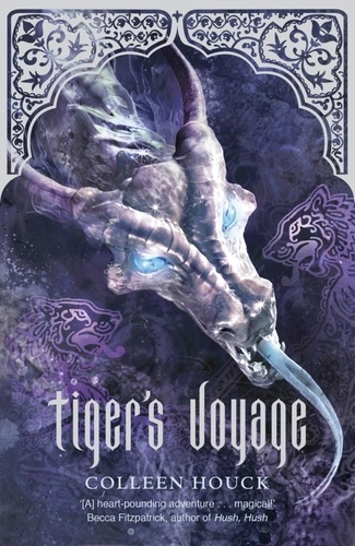 Tiger's Voyage. Tiger's Curse: Book Three
