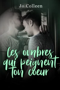 Ces ombres qui peignent ton cœur - Vintage Kiss
