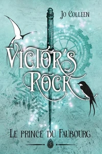 Le prince du Faubourg - Victor's Rock 5