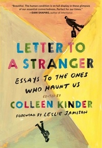 Colleen Kinder - Letter to a Stranger.