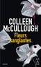 Colleen McCullough - Fleurs sanglantes.