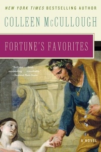 Colleen McCullough - Fortune's Favorites.