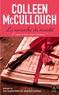 Colleen McCullough - L'espoir est une terre lointaine Tome 2 : La revanche du maudit.