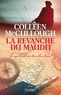 Colleen McCullough - La revanche du maudit - L'espoir est une terre lointaine**.