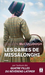 Colleen McCullough - Les dames de Missalonghi.