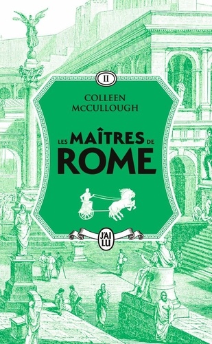 Colleen McCullough - Les maîtres de Rome Tome 2 : La couronne d'herbe.