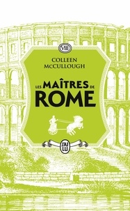 Colleen McCullough - Les maîtres de Rome Tome 8 : César Imperator.
