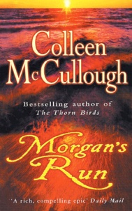 Colleen McCullough - Morgan'S Run.