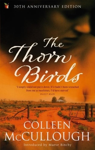Colleen McCullough - The Thorn Birds.