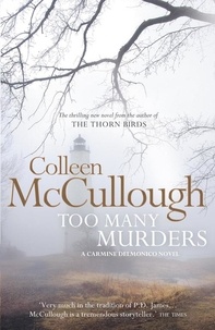 Colleen McCullough - Too Many Murders.