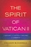 The Spirit of Vatican II. A History of Catholic Reform in America