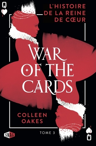 Queen of hearts Tome 3 War of the cards
