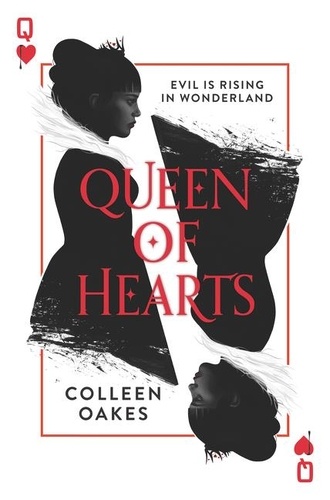 Colleen Oakes - Queen of Hearts.
