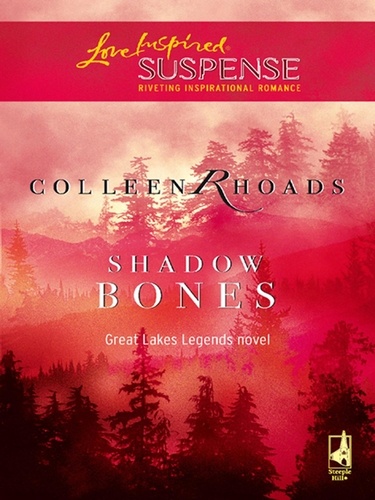 Colleen Rhoads - Shadow Bones.