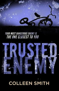Trusted Enemy