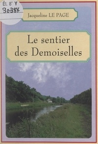 Collège Beg Avel de Carhaix et Jacqueline Le Page - Le sentier des Demoiselles.