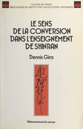 Le sens de la conversion dans l'enseignement de Shinran