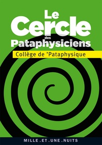  Collège de 'Pataphysique - Le cercle des pataphysiciens.