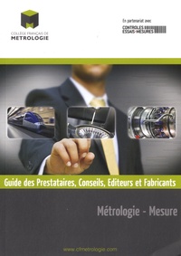  Collège français de métrologie - Métrologie - Mesure - Guide des prestataires, conseils, éditeurs et fabricants.