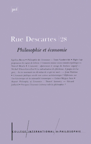  College International de Philo et  Collectif - Rue Descartes n° 28 juin 2000 : Philosophie et économie.