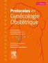  Collège national gynécologues - Protocoles en gynécologie obstétrique.